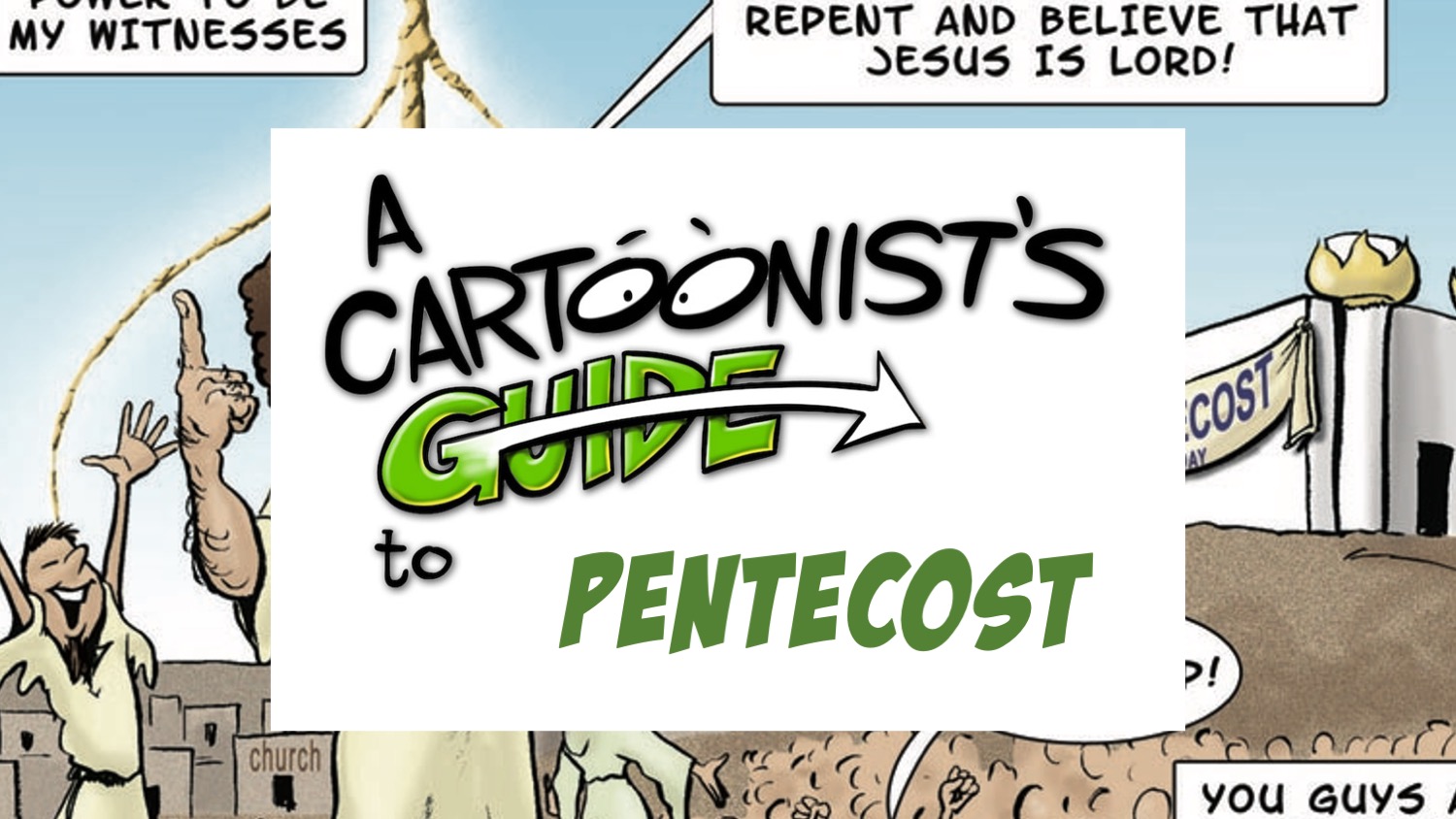 A Cartoonists Guide to Pentecost | A Cartoonist's Guide to the Bible