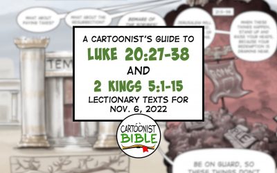 Life After Death (Luke 20) and The Healing of Naaman (2 Kings 5) | Visual Resources for Both Lectionaries This Week