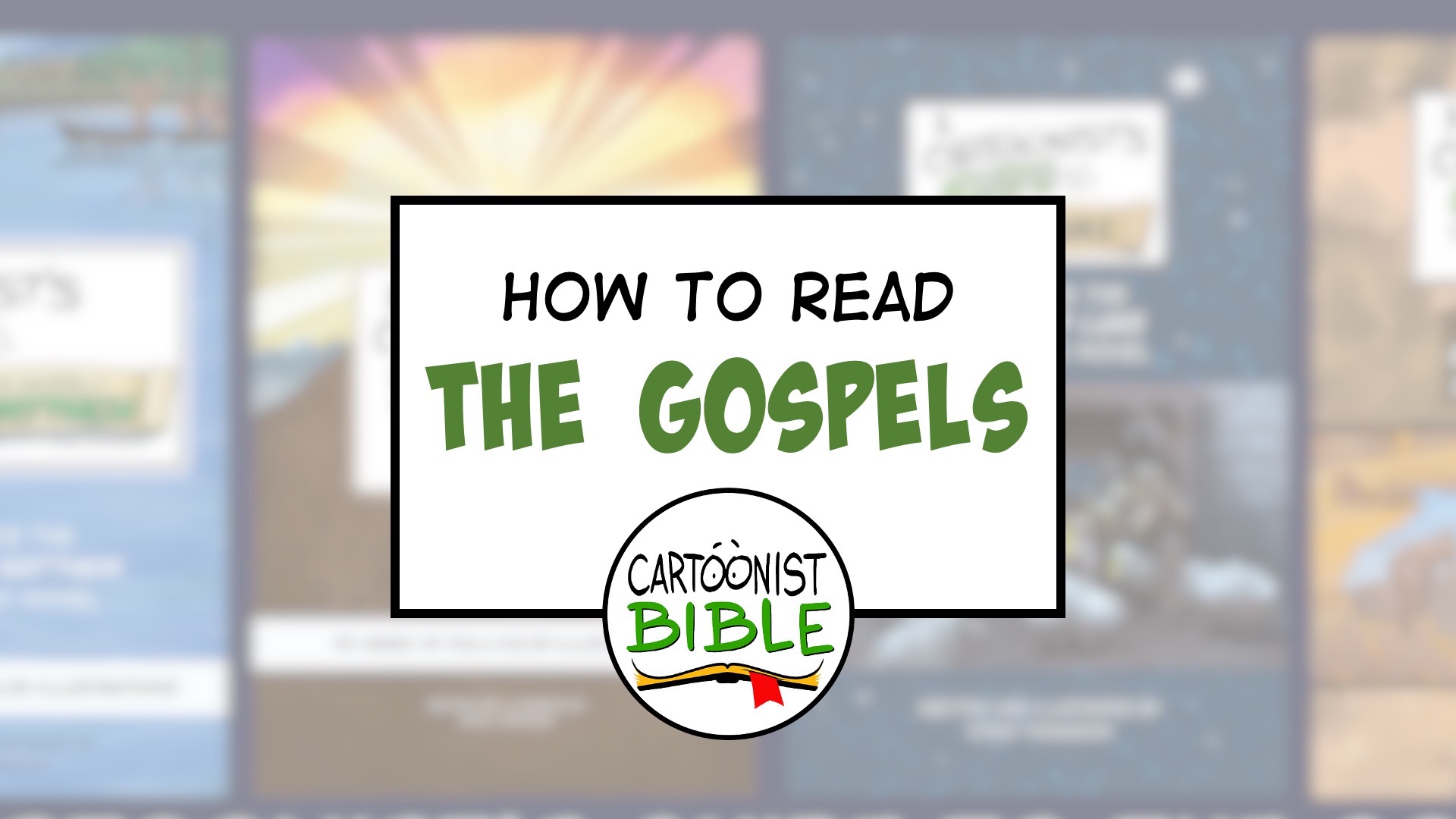 How to Read the Gospels Thumbnail