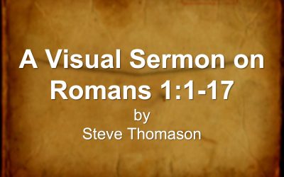 A Sermon on Romans 1:1-17
