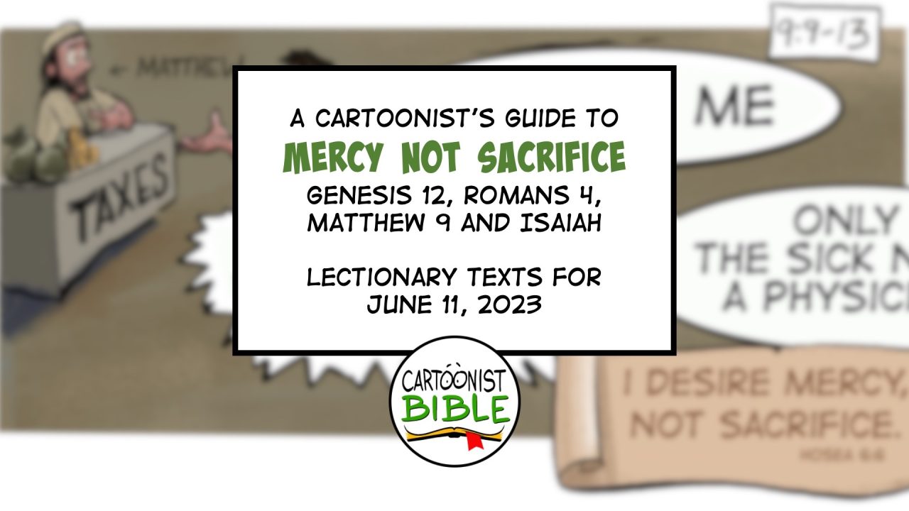 Mercy, not Sacrifice | Visual Resources for Both Lectionaries on June ...