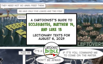 Of Bread and The Meaninglessness of Life | Visual Resources for Both Lectionaries on August 6, 2023