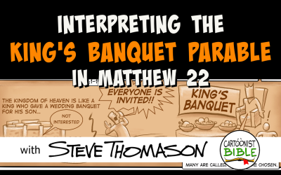 Interpreting the King’s Banquet Parable in Matthew 22:1-14