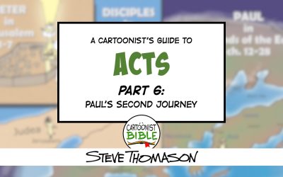 Acts Part 6: Paul’s Second Journey