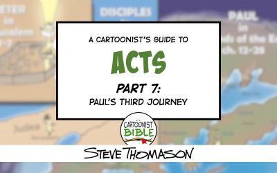 Acts Part 7: Paul’s Third Journey