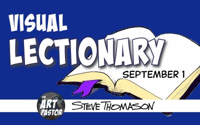 Visual Lectionary for September 1, 2024