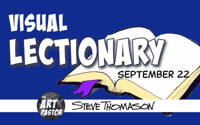 Visual Lectionary for September 22, 2024